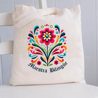 Maestra Bilingue And Flowers Canvas Tote Bag
