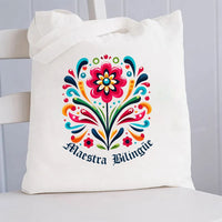 Maestra Bilingue And Flowers Canvas Tote Bag