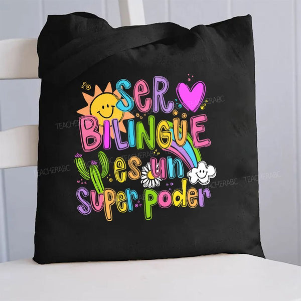 Ser Bilingue Es Un Super Poder Canvas Tote Bag