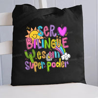 Ser Bilingue Es Un Super Poder Canvas Tote Bag