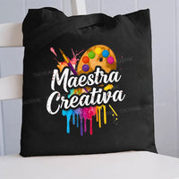 Maestra Creativa Art Teacher Canvas Tote Bag