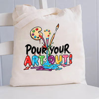 Pour Your Art Out Canvas Tote Bag