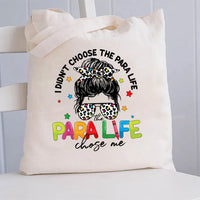 I Don'T Choose The Para Life Chose Me Canvas Tote Bag