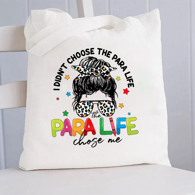 I Don'T Choose The Para Life Chose Me Canvas Tote Bag