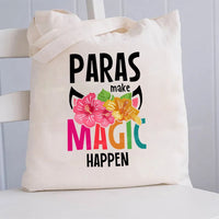 Paras Make Magic Happen Canvas Tote Bag