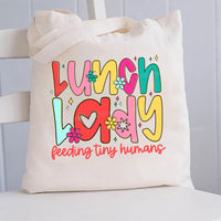 Lunch Lady Feeding Tiny Humans Canvas Tote Bag