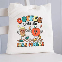 Coffee Gives Me Para Powers Canvas Tote Bag