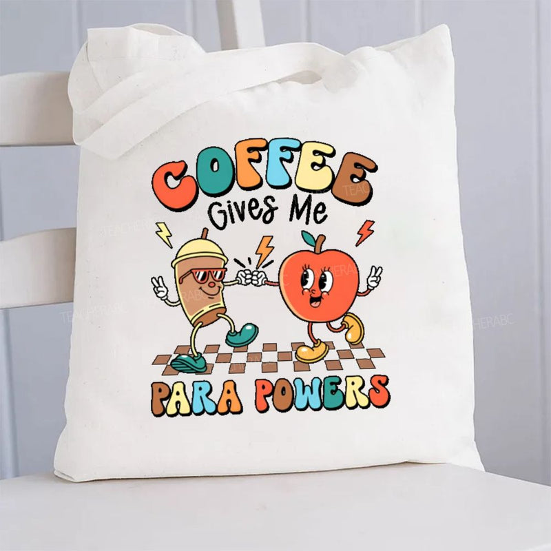 Coffee Gives Me Para Powers Canvas Tote Bag
