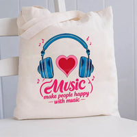 Music Make People Happy With Music Canvas Tote Bag