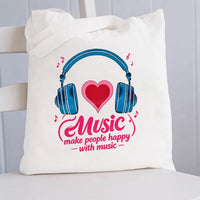 Music Make People Happy With Music Canvas Tote Bag