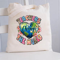 Teachers Change The World And Heart Canvas Tote Bag