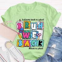 Welcome Back To School Bruh We Back Pencil Pink Dots Teacher T-shirt