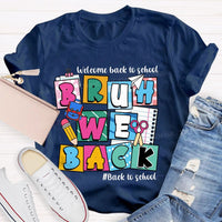 Welcome Back To School Bruh We Back Pencil Pink Dots Teacher T-shirt