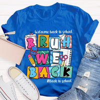 Welcome Back To School Bruh We Back Pencil Pink Dots Teacher T-shirt