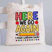 Here We Go Again Canvas Tote Bag