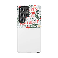 Christmas Wreath Samsung Galaxy Case, Merry and Bright Phone Case, Holiday Floral Tough Cover, Dual Layer Case, Christmas Present for Her
