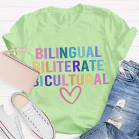 Bilingual Biliterate Bicultural Teacher T-Shirt