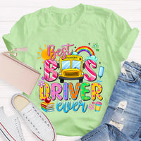 Best Bus Driver Ever T-Shirt