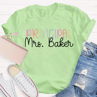 Personalized Name Principal Teacher T-Shirt