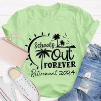 Personalized Retirement Time School's Out Forever T-Shirt