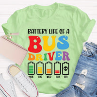 Battery Life Of A Bus Driver T-Shirt