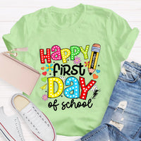 Happy First Day Of School T-Shirt