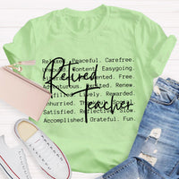 Retired Teacher Relaxed Teacher T-Shirt