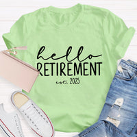 Personalized Retirement Year Hello Retirement Teacher T-Shirt
