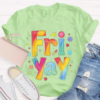 Personalize Day Fri Yay Teacher T-Shirt