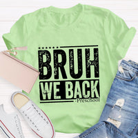 Personalized Grade Bruh We Back Back To School T-shirt