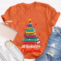 Humorous Book Lover Holiday Graphic Tee, Christmas Tree All Booked for Christmas T-Shirt, Adorable Bookish Xmas Shirt