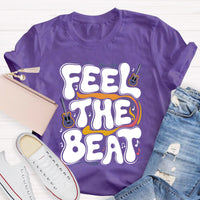Feel The Beat Teacher T-Shirt