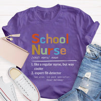 School Nurse Like Normal Nurse But Way Cooler T-Shirt
