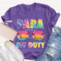 Para Off Duty Teacher T-Shirt