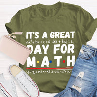 It'S A Great Day For Math T-Shirt