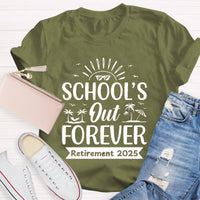 Personalize Retirement Time School's Out Forever Teacher T-Shirt