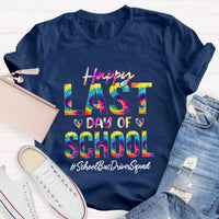 Personalized School Position Squad Lst Day Of School Teacher T-Shirt