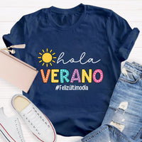 Hola Verano Felizúltimodia Spanish Teacher T-Shirt