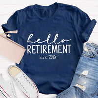 Personalized Retirement Year Hello Retirement Teacher T-Shirt