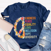 Kindness Peace And Love Flower Peace Sign T-Shirt
