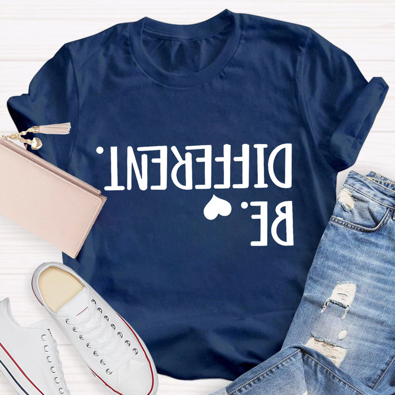 Be Different Text Reflection T-Shirt