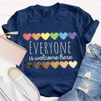 Everyone Is Welcome Here Teacher T-Shirt