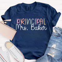Personalized Name Principal Teacher T-Shirt