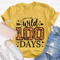 It'S Been A Wild 100 Days T-Shirt