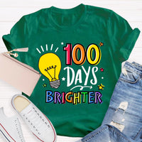 100 Days Brighter Teacher T-Shirt