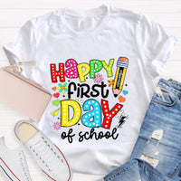 Happy First Day Of School T-Shirt
