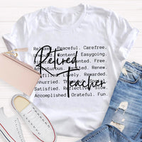 Retired Teacher Relaxed Teacher T-Shirt