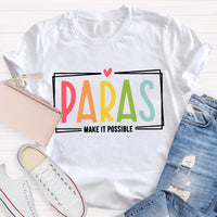 Make It Possible Pink Heart Teacher T-Shirt