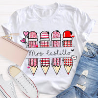 Personalized Teacher Name Pencil Valentines Day T-Shirt