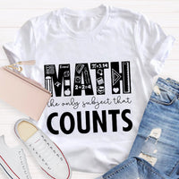 Math The Only Subject That Counts Math Teacher T-Shirt
